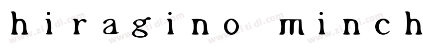 hiragino mincho w3字体转换